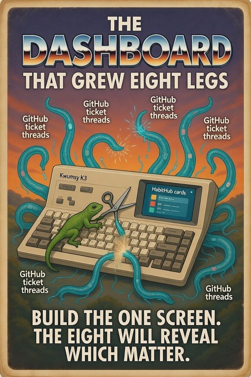 The Dashboard That Grew Eight Legs